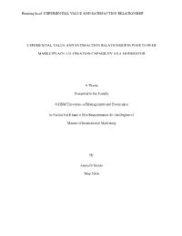 Running Head: EXPERIENTIAL VALUE and SATISFACTION RELATIONSHIP