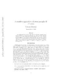 A Semifilter Approach to Selection Principles II: Τ
