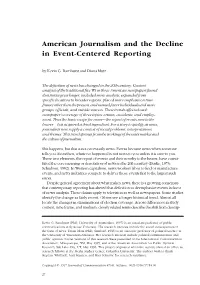 American Journalism and the Decline in Event-Centered Reporting by Kevin G