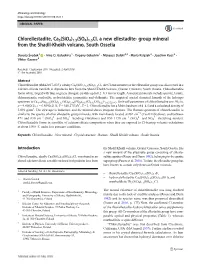 Chlorellestadite, Ca5(Sio4)1.5(SO4)1.5Cl, a New Ellestadite- Group Mineral from the Shadil-Khokh Volcano, South Ossetia