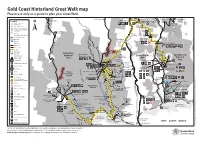 Gold Coast Hinterland Great Walk Map Please Use Only As a Guide to Plan Your Great Walk