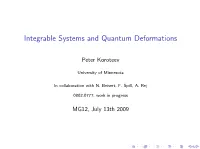Integrable Systems and Quantum Deformations