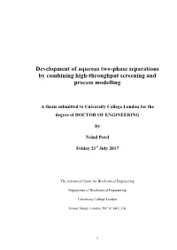 Development of Aqueous Two-Phase Separations by Combining High-Throughput Screening and Process Modelling