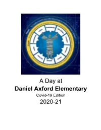 A Day at Daniel Axford Elementary 2020-21