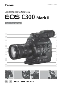 Canon EOS C300 Mark II User Guide Manual