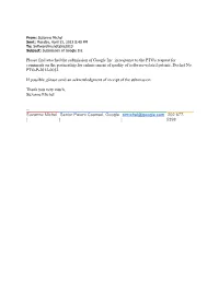 Google Inc. in Response to the PTO's Request for Comments on the Partnership for Enhancement of Quality of Software-Related Patents, Docket No