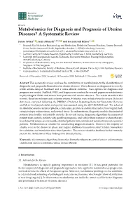 Metabolomics for Diagnosis and Prognosis of Uterine Diseases? a Systematic Review