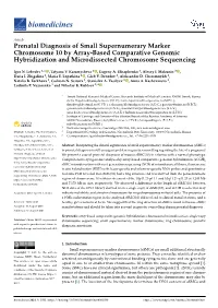 Prenatal Diagnosis of Small Supernumerary Marker Chromosome 10 by Array-Based Comparative Genomic Hybridization and Microdissected Chromosome Sequencing