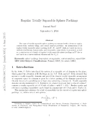 Regular Totally Separable Sphere Packings Arxiv:1506.04171V1