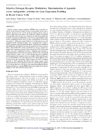 Selective Estrogen Receptor Modulators: Discrimination of Agonistic Versus Antagonistic Activities by Gene Expression Profiling in Breast Cancer Cells