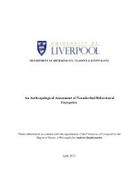 An Anthropological Assessment of Neanderthal Behavioural Energetics