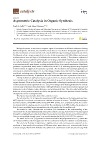 Asymmetric Catalysis in Organic Synthesis