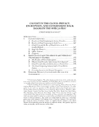 Caught in the Cloud: Privacy, Encryption, and Government Back Doors in the Web 2.0 Era*