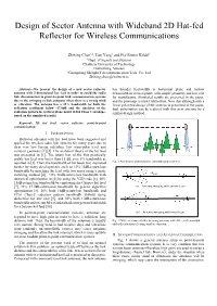 Design of Sector Antenna with Wideband 2D Hat-Fed Reflector for Wireless Communications