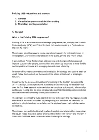 Policing 2026 – Questions and Answers 1. General 2. Consultation