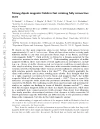 Strong Dipole Magnetic Fields in Fast Rotating Fully Convective Stars