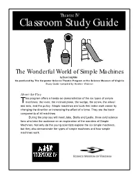 The Wonderful World of Simple Machines