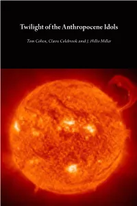 Twilight of the Anthropocene Idols