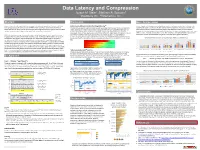 Data Latency and Compression