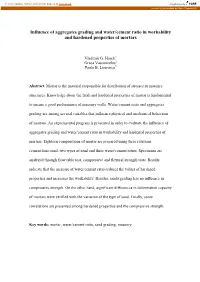 Influence of Aggregates Grading and Water/Cement Ratio in Workability and Hardened Properties of Mortars