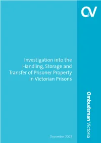 Investigation Into the Handling, Storage and Transfer of Prisoner Property in Victorian Prisons