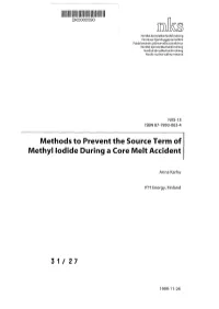 Methods to Prevent the Source Term of Methyl Iodide During a Core Melt Accident