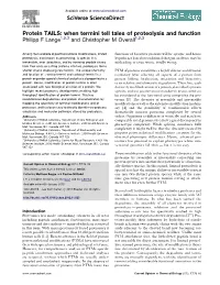 Protein TAILS: When Termini Tell Tales of Proteolysis and Function