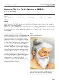 Sushruta: the First Plastic Surgeon in 600 B.C