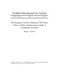 The European Union in Transition: the Treaty of Nice in Effect; Enlargement in Sight; a Constitution in Doubt