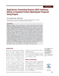 Inhibitory Effects of Hazelnut Protein Hydrolysate Prepared Using Pepsin