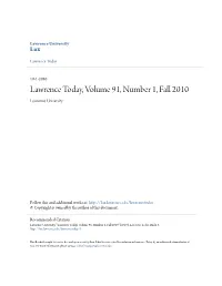Lawrence Today, Volume 91, Number 1, Fall 2010 Lawrence University