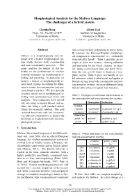 Morphological Analysis for the Maltese Language: the Challenges of a Hybrid System