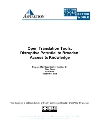 Open Translation Tools: Disruptive Potential to Broaden Access to Knowledge