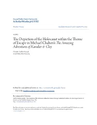 The Depiction of the Holocaust Within the Theme of Escape in Michael Chabon’S the Amazing