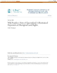Wik Peoples V. State of Queensland: a Restrained Expansion of Aboriginal Land Rights Gilda C