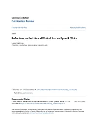 Reflections on the Life and Work of Justice Byron R. White