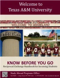 Welcome to Texas A&M University KNOW BEFORE YOU GO