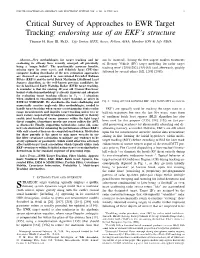 Critical Survey of Approaches to EWR Target Tracking: Endorsing Use of an EKF’S Structure Thomas H