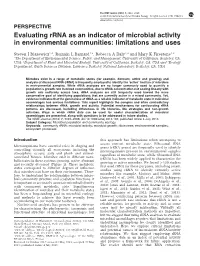 Evaluating Rrna As an Indicator of Microbial Activity in Environmental Communities: Limitations and Uses