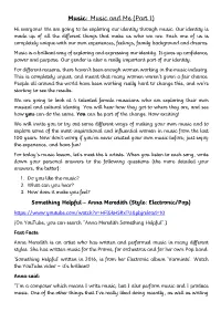 Music: Music and Me (Part 1) Hi Everyone! We Are Going to Be Exploring Our Identity Through Music