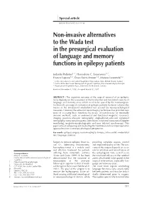 Non-Invasive Alternatives to the Wada Test in the Presurgical Evaluation of Language and Memory Functions in Epilepsy Patients