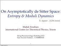 On Asymptotically De Sitter Space: Entropy & Moduli Dynamics
