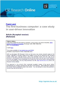 The First Business Computer: a Case Study in User-Driven Innovation
