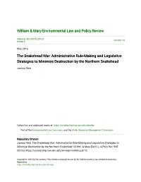 The Snakehead War: Administrative Rule-Making and Legislative Strategies to Minimize Destruction by the Northern Snakehead