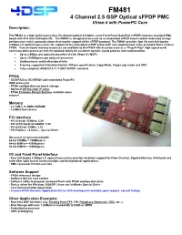 4 Channel 2.5 GSP Optical Sfpdp PMC Virtex-4 with Powerpc Core Description