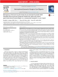 Emergency Total Proctocolectomy in an Uninsured Patient with Familial