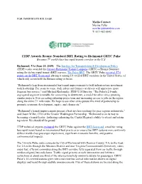 ITDP Awards Bronze Standard BRT Rating to Richmond GRTC Pulse Becomes 7Th World-Class Bus Rapid Transit Corridor in the U.S