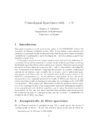 Cosmological Spacetimes with Λ &gt; 0