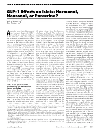 GLP-1 Effects on Islets: Hormonal, Neuronal, Or Paracrine?
