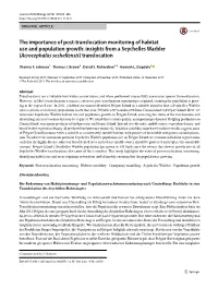 Insights from a Seychelles Warbler (Acrocephalus Sechellensis) Translocation